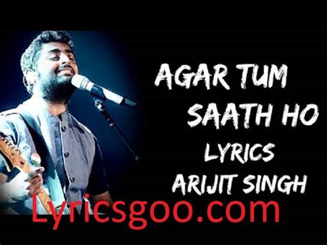 Agar Tum Saath Ho Lyrics With Video - Alka Yagnik and Arijit Singh ...