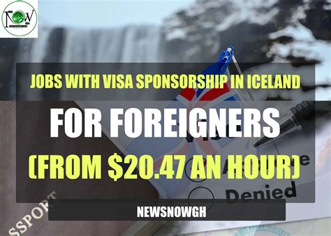 Jobs with Visa Sponsorship in Iceland For Foreigners (From $20.47 an