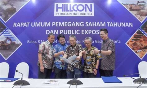 Hillcon Hill Putuskan Tebar Dividen Rp Miliar Dari Laba