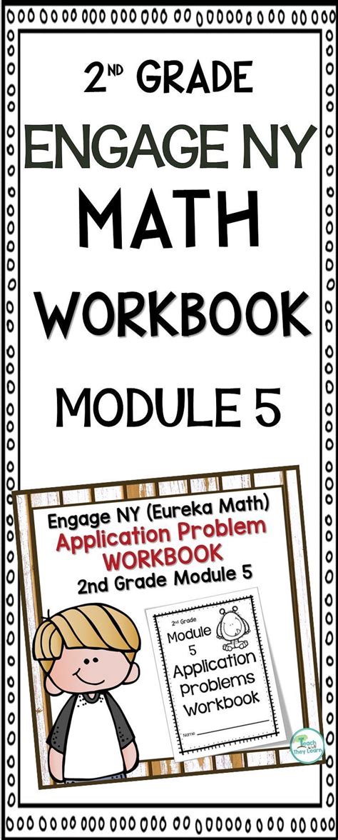 Engage Ny Math Application Problem Workbook Nd Grade Module Engage