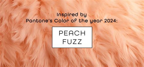 Lola Valentina Pantone Color Of The Year 2024 Peach Fuzz Blog