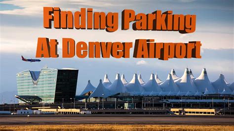 Tips For Parking At Denver Airport