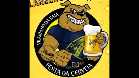 Festa Da Cerveja 2022 Vilarelho Da Raia YouTube