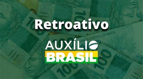 Dica Veja Como Calcular O Auxílio Brasil Retroativo Investir Correto