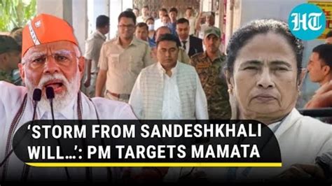 Pm Modi Fires At Mamata Banerjee Tmc Trying To Shield Sandeshkhali