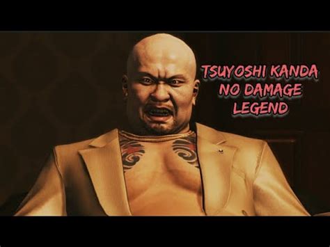 Yakuza Remastered Tsuyoshi Kanda Boss Fight No Damage Legend