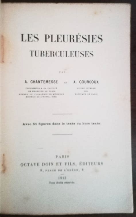 LES PLEURÉSIES TUBERCULEUSES A Chantemesse A Courcoux