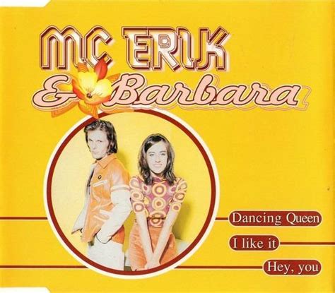 Mc Erik Barbara Dancing Queen Cd Maxi Singl Abba Barbara Ha Kov