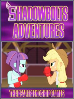 Shadowbolts Adventures: The Real Friendship Games - Fimfiction