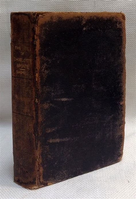 The Life Of Charlotte Bronte By Gaskell E C Fair Leather Bound