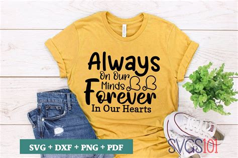 Always On Our Minds Forever In Our Hearts SVG Cuttable file - DXF, EPS ...