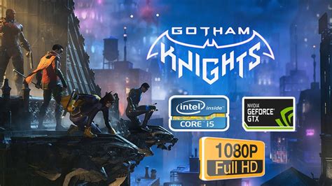 Gotham Knights Gameplay I5 3470 16 GB Ram GTX 1050 TI HIGH SETTINGS