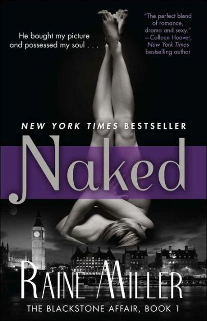 Naked The Blackstone Affair Book 1 By Raine Miller Paperback Barnes Noble