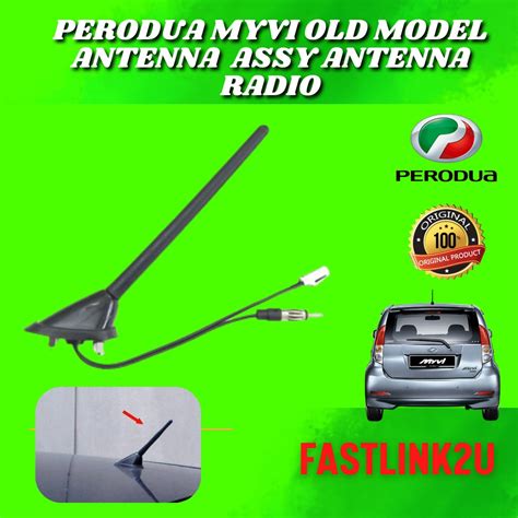 Original Perodua Myvi Old Model Antenna Assy Antena Radio New Baru