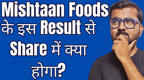 Mishtann Foods Q3 Results Mishtann Foods Share Latest News YouTube