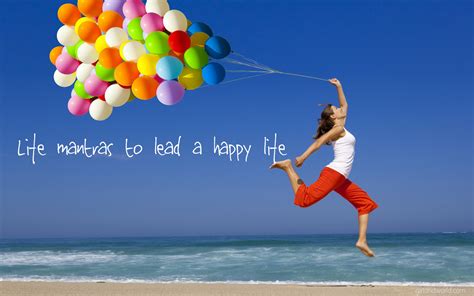 Life Mantras To Live A Happy Life GirlandWorld