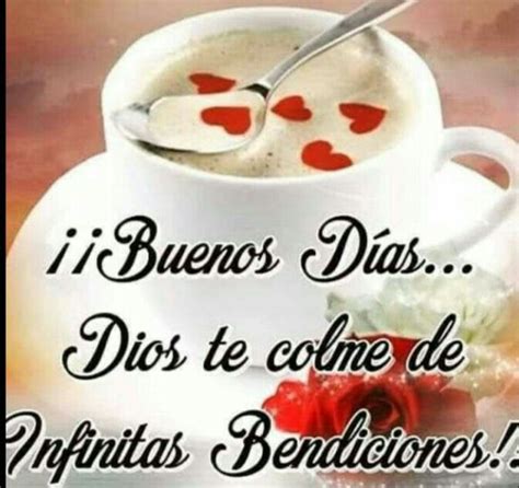 Pin de Hilda en Buenos días Buenos dias te amo Saludos de buenos