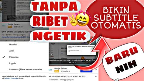 Cara Membuat Subtitle Otomatis Di Youtube Ke Semua Bahasa Tanpa