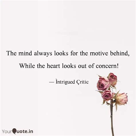 The Mind Always Looks For Quotes Writings By Apurba Ghosh