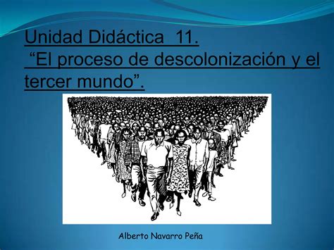 La descolonización y el tercer mundo PPT