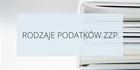 IZ Administratie Rodzaje podatków ZZP