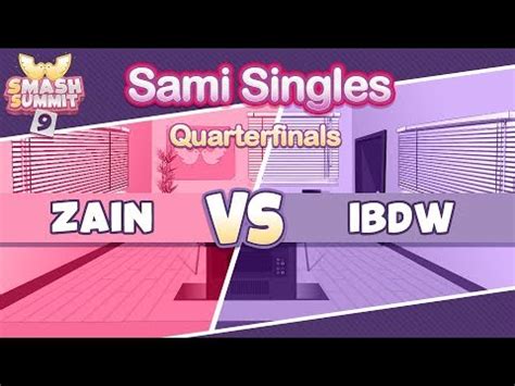 Zain Vs IBDW Sami Singles Quarterfinals Smash Summit 9 YouTube