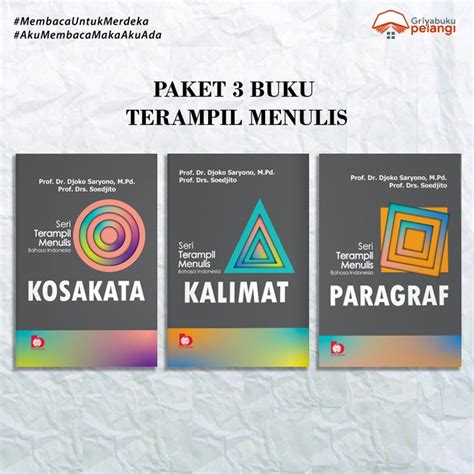 Jual Paket Terampil Menulis Bahasa Indonesia KOSAKATA KALIMAT PARAGRAF