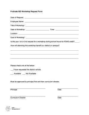 Fillable Online Fruitvale ISD Workshop Request Form Date Of Request