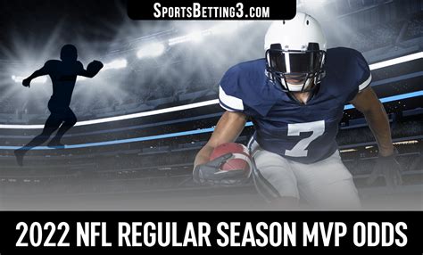 2022 Nfl Regular Season Mvp Odds