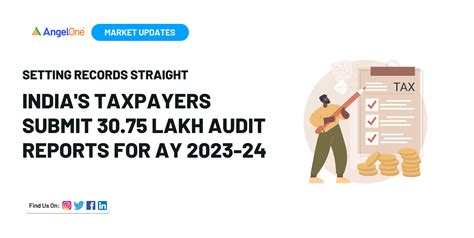 India S Audacious Tax Compliance Triumph With Lakh Audit Reports