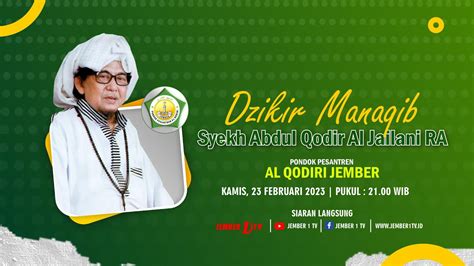 Live Dzikir Manaqib Syekh Abdul Qodir Al Jailani Ra Ponpes Al