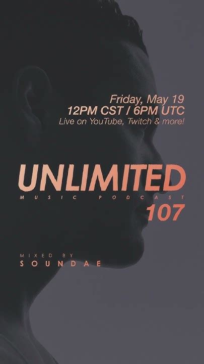 Tune In For Unlimited Music Podcast 107 Live At 12pm Cst 🔈