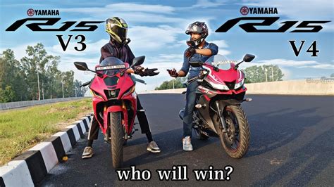 Yamaha R15 V3 Vs R15 V4 Drag Race Top End Battle Itni Jada Power