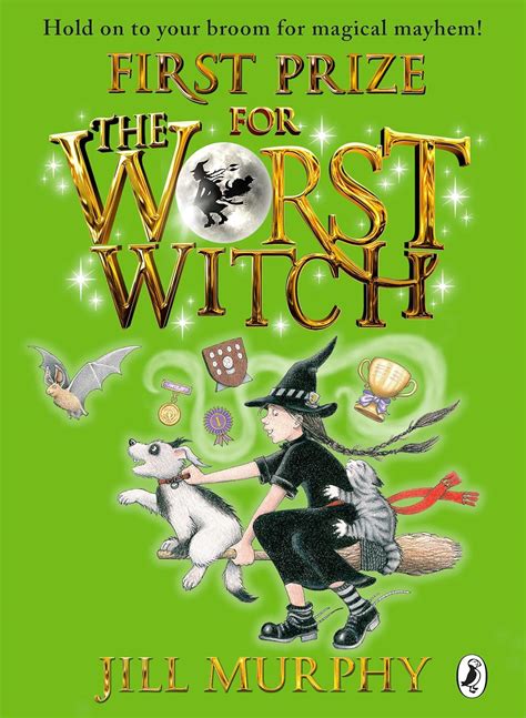 First Prize For The Worst Witch Murphy Jill Uk Books