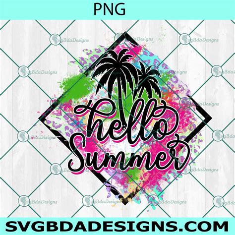 Hello Summer Png Sublimation Hello Summer Sublimation