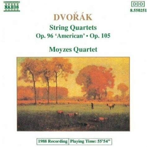 Dvorak Antonin Dvorak String Quartets Op 96 American CD EBay