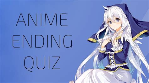 Anime Ending Quiz 30 Endings YouTube