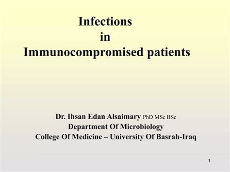 Infections in immunocompromised patients | PPT