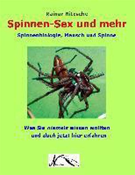 Spinnen Sex Und Mehr Rainar Nitzsche 9783930304196 Boeken