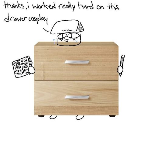 Wow Youre Such A Great Drawer Object Shows Amino