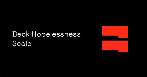 Beck Hopelessness Scale