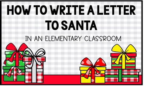 How To Write A Letter To Santa In An Elementary Classroom Jds Rockin