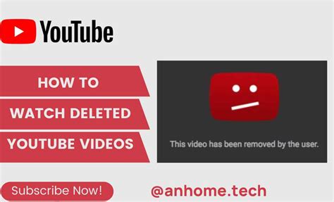 How To Watch Deleted Youtube Videos A Complete Guide