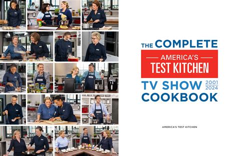 The Complete Americas Test Kitchen Tv Show Cookbook