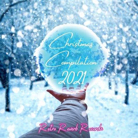 Christmas Compilation 2021 | retroreverbrecords