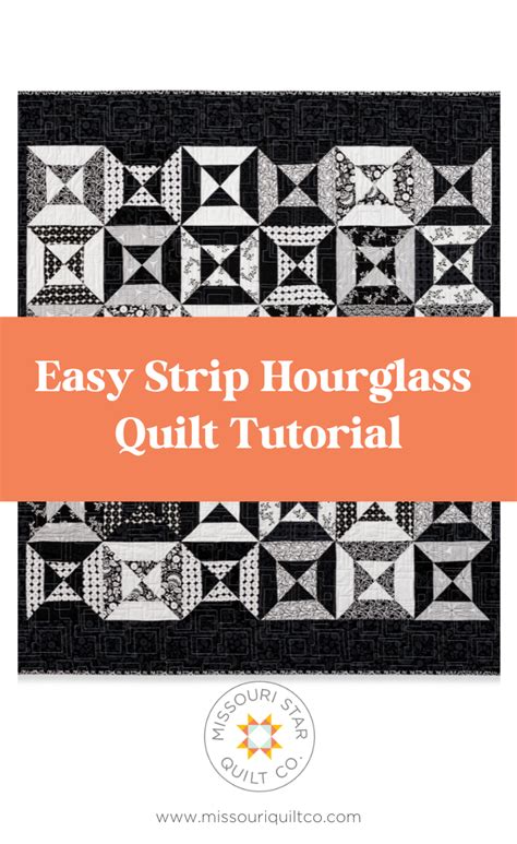 How To Make An Easy Strip Hourglass Quilt Quilt Tutorials Missouri