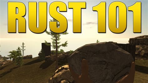 Rust 101 How To Survive As A Naked YouTube