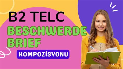 B2 TELC Beschwerdebrief Yazı Çalışması Giriş YouTube