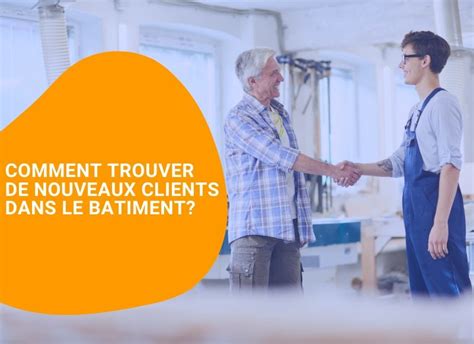 Comment trouver des chantiers dans le bâtiment en 2021