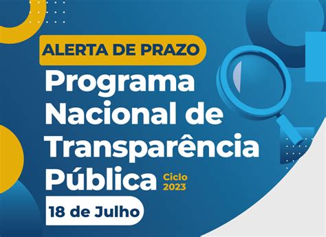 Prazo Para Responder Formul Rio Do Programa Nacional Da Transpar Ncia